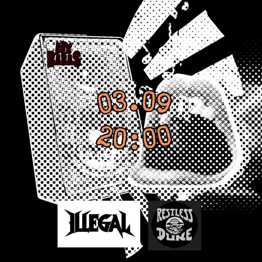 BIX BARAS GYVAI: ILLEGAL ir Restless Dune plakatas